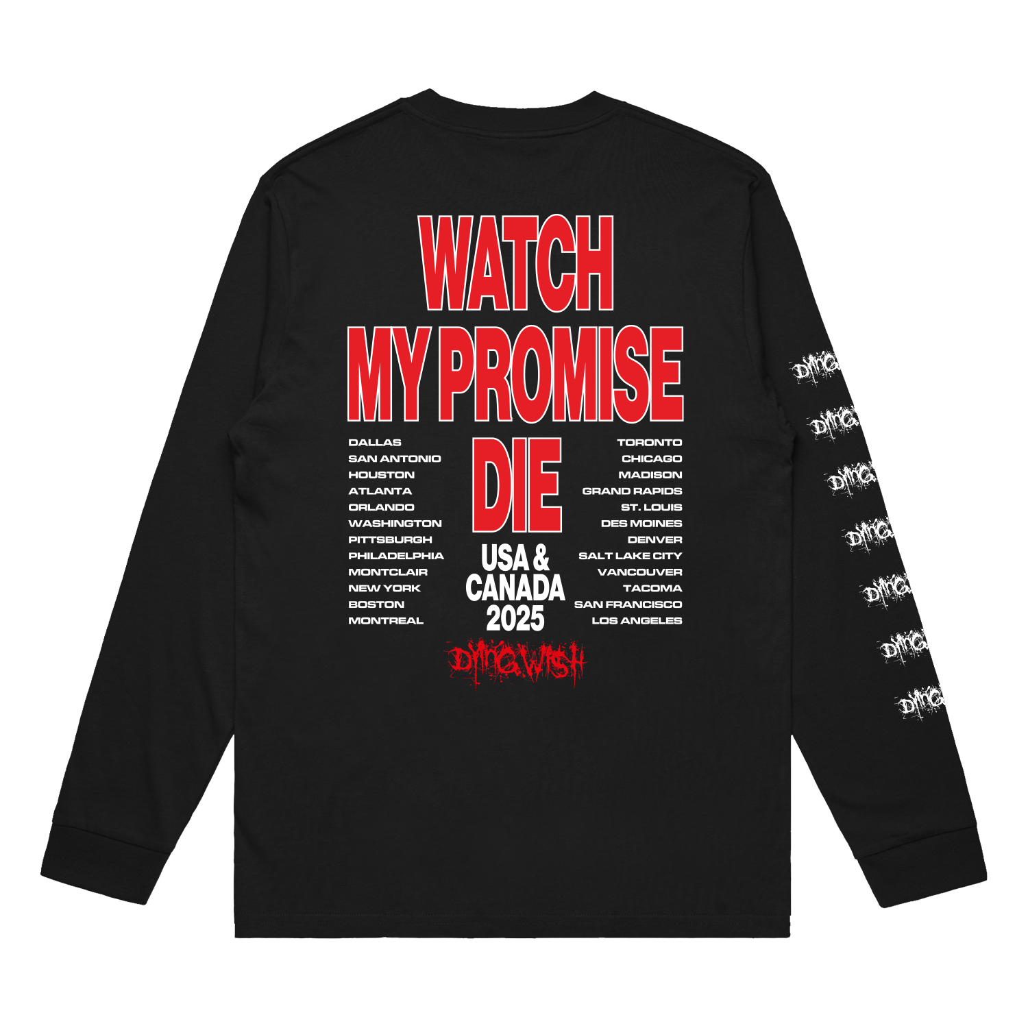 Watching My Promise Die Long Sleeve
